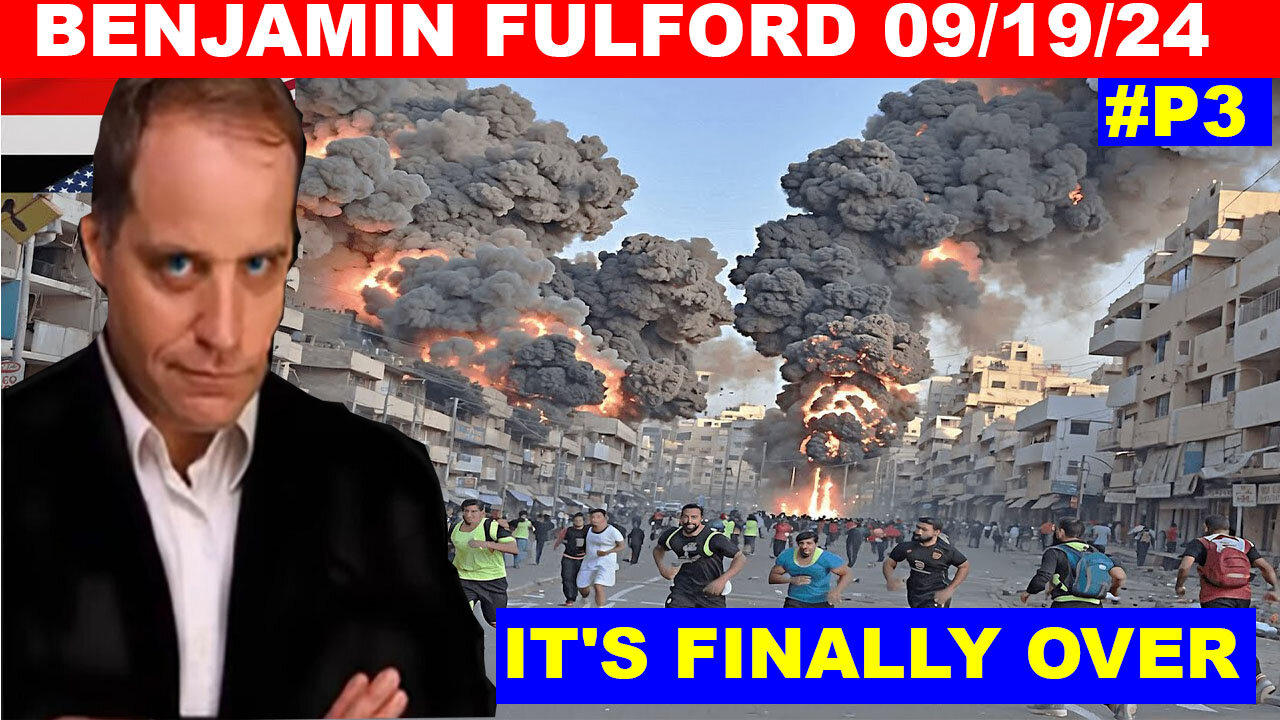 BENJAMIN FULFORD SHOCKING NEWS 09.19.2024 🔴 THE MOST MASSIVE ATTACK IN THE WOLRD HISTORY! #P3