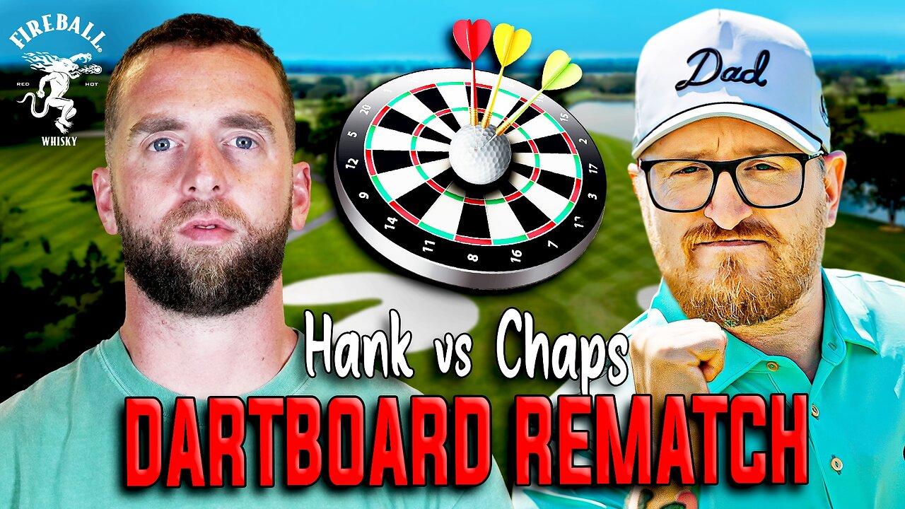 Hank and Chaps Tee It Up in a Dartboard Rematch Presented by Fireball