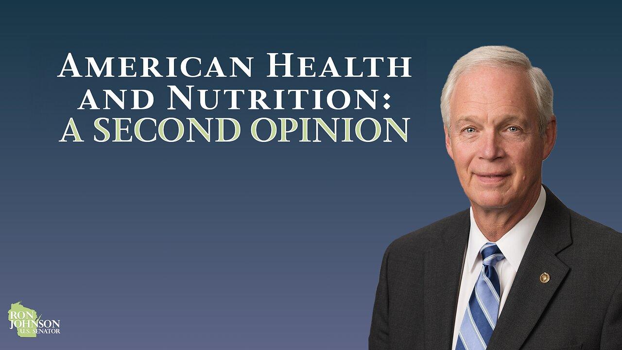 American Health & Nutrition: A Second Opinion