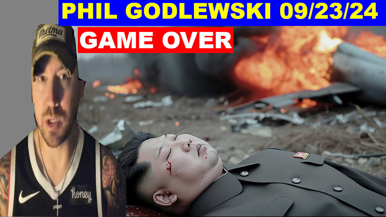 Phil Godlewski Bombshell 09/23/2024 🔴 Big Reveal About Us Military 🔴 Juan O Savin