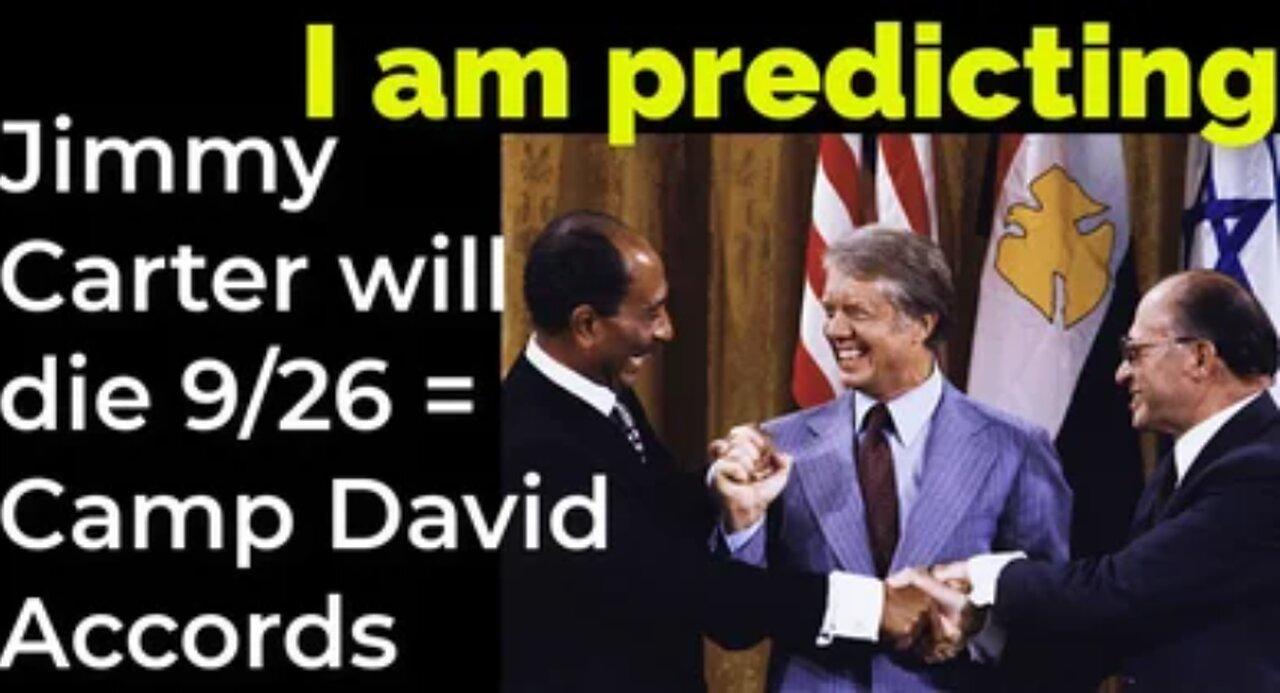 Prediction: Jimmy Carter will die September 26 = Camp David Accords