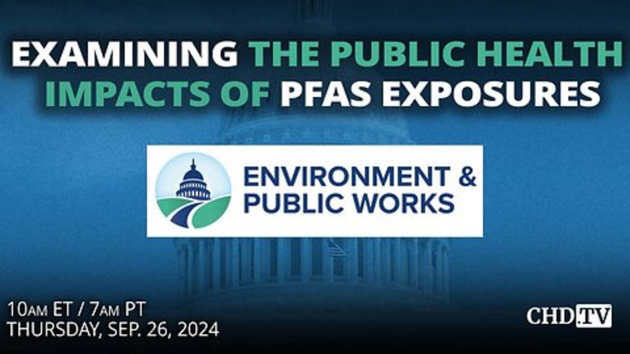 Examining the Public Health Impacts of PFAS Exposures | Sept. 26