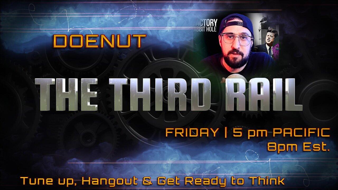 The Third Rail w/ Guest Doenut