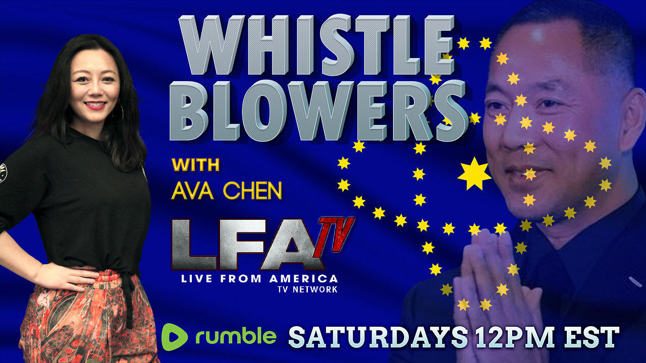 CCP Mafia-style Legal Warfare & its Grave Threat to U.S. National Security | WHISTLEBLOWERS with AVA CHEN 9.28.24 12pm