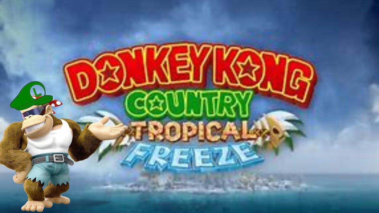 donkey kong tropcial freeze offcially finishing the base game today