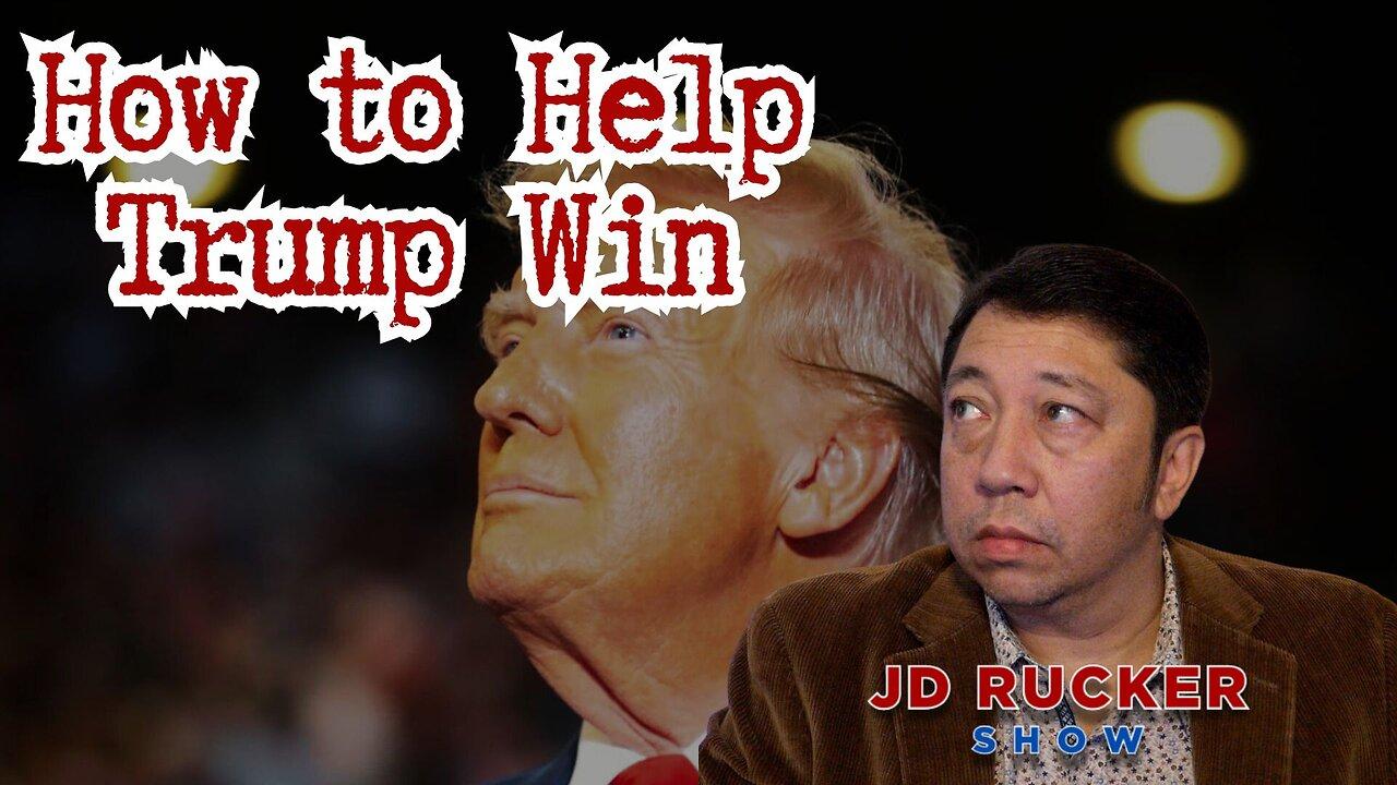 How to Help Trump Win