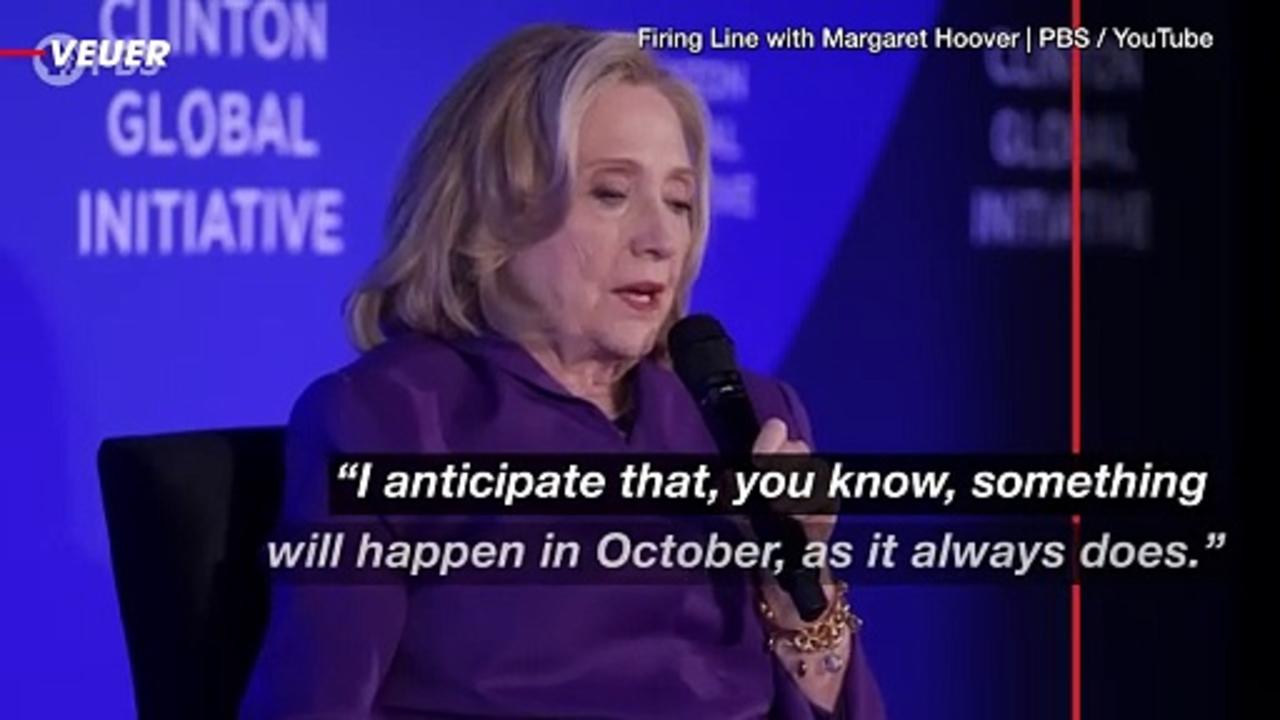 Hillary Clinton Is Worried About an October Surprise