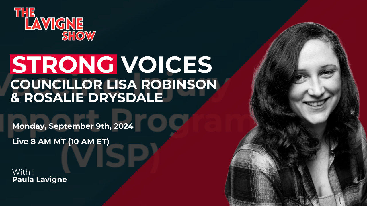 Replay - Strong Voices w/ Councillor Lisa Robinson & Rosalie Drysdale