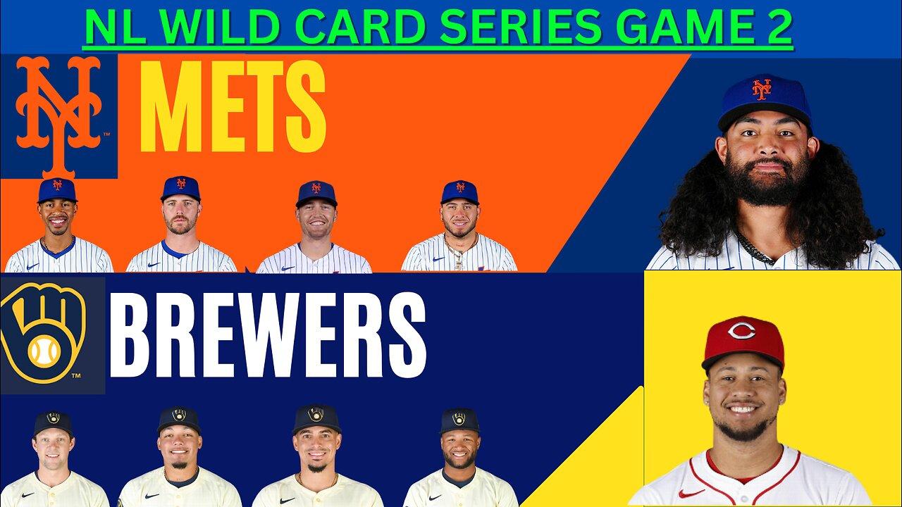 NL Wild Card Series GAME 2: Milwaukee Brewers vs. New York Mets LIVE PLAY-BY-PLAY (10-02-24)