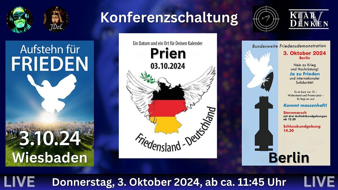 🕊LIVE | Friedens-Konferenz-Schaltung🕊🕊Wiesbaden, Berlin und Prien am Chiemsee🕊