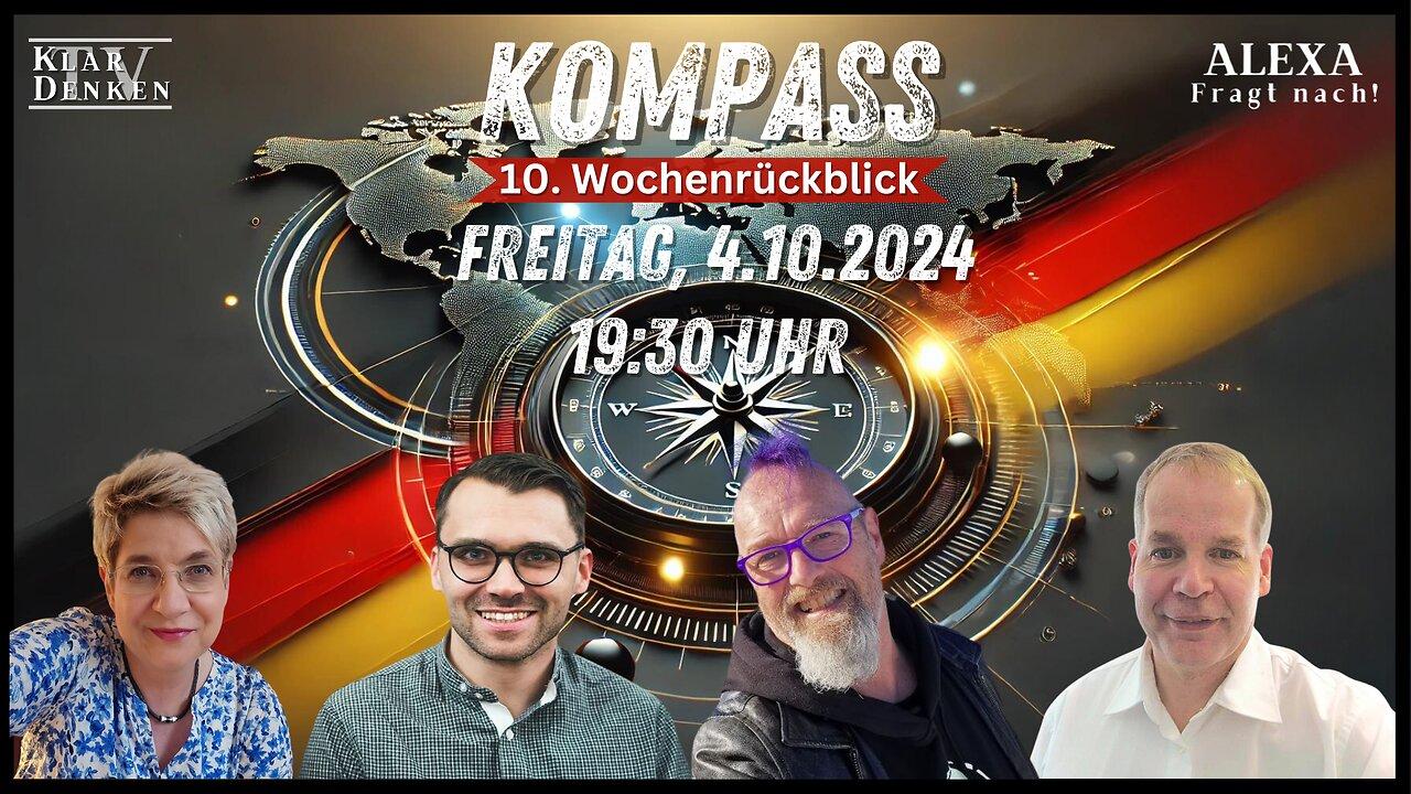 🔵💥LIVE | KOMPASS  10. Wochenrückblick mit Alexa, Stefan, Michael Scharfmüller und Helge Stark💥