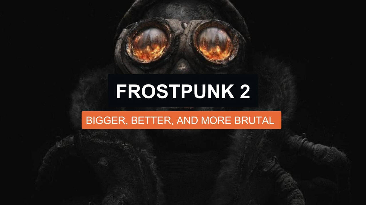 Frostpunk 2 - Death = Restarting the Game💀☠️☣️