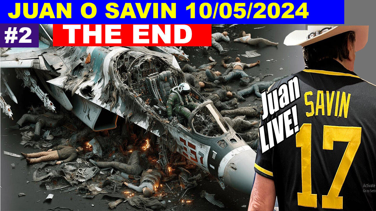 JUAN O SAVIN SHOCKING NEWS 10.05.2024 💥 TRUMP DROPS THE NEXT BOMB 💥 Phil Godlewski #P2