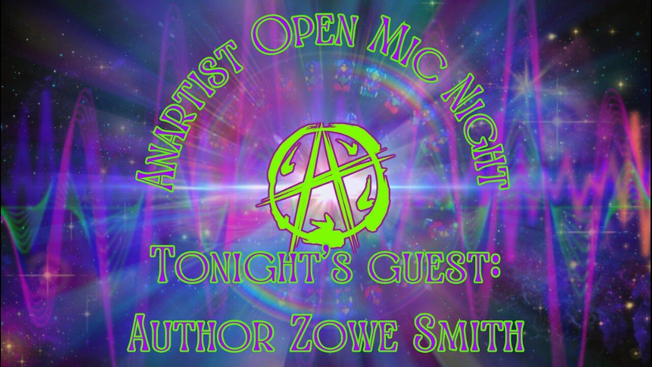 10/06/2024 Anartist Collective Presents: Open Mic Night w/ Zowe Smith