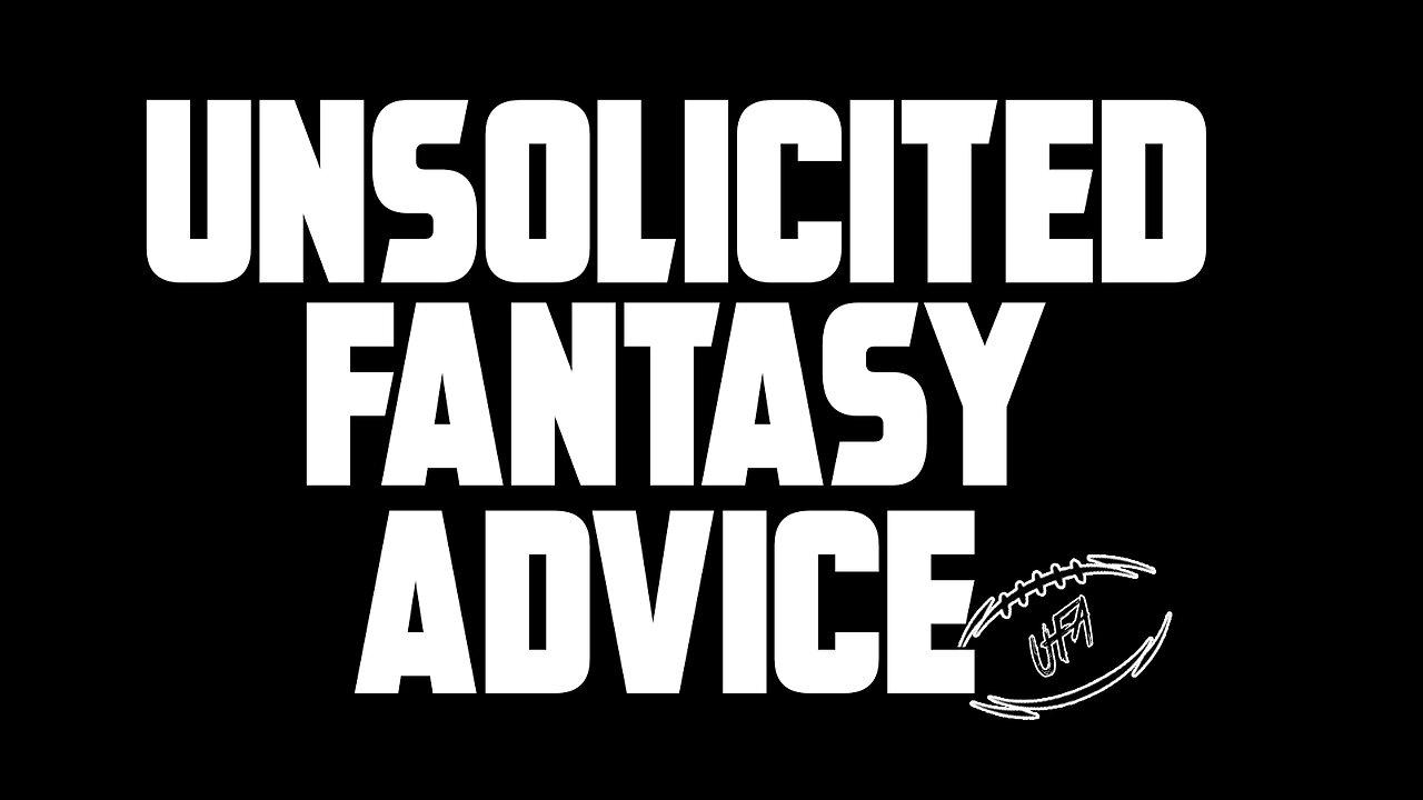 Unsolicited Fantasy Advice- S3 e10