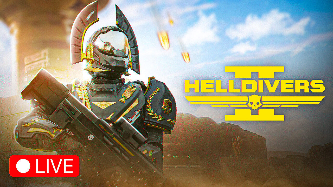 🔴LIVE - SPREADING FREEDOM & DEMOCRACY - HELLDIVERS 2