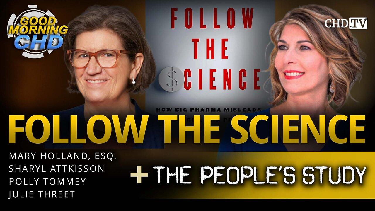 Follow The Science