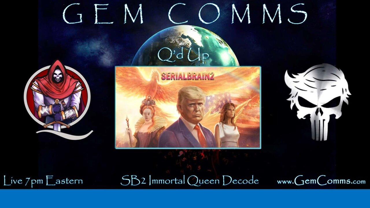 SB2 Immortal Queen Decode-Trump and the Salute to America