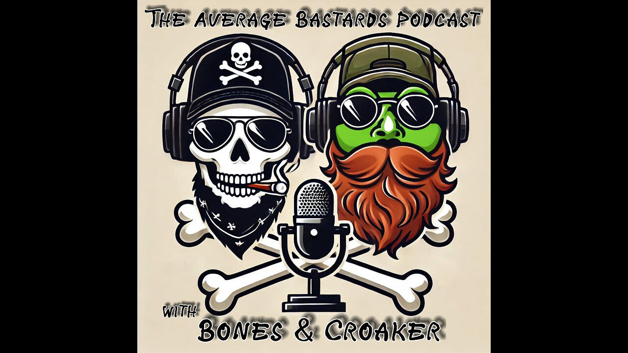 The Average Bastards Podcast Episode 2