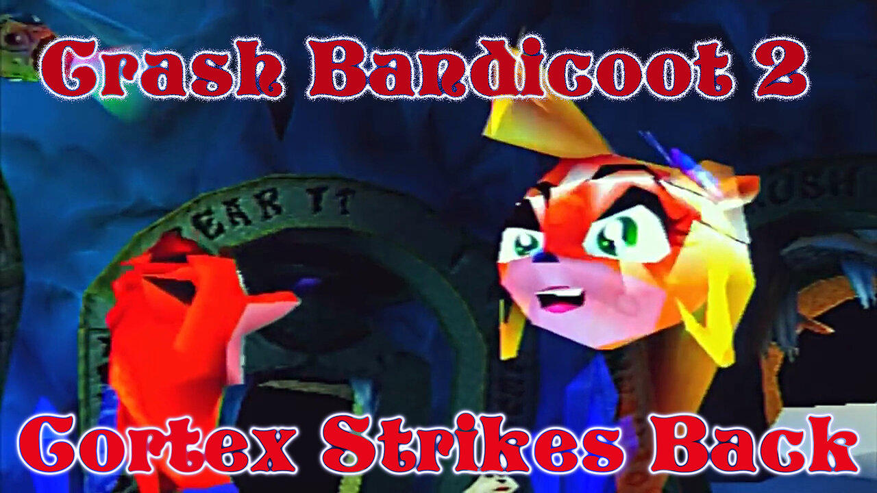 Shocking Crash Bandicoot 2 Cortex Strikes Back Retro Gaming