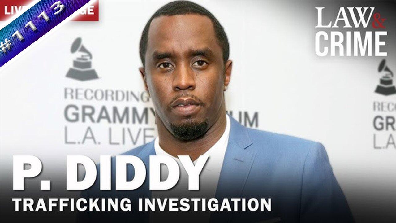 P. Diddy Trafficking Indictment - Status Conference Hearing - LIVE REACTION/CALL IN 516-387-1987