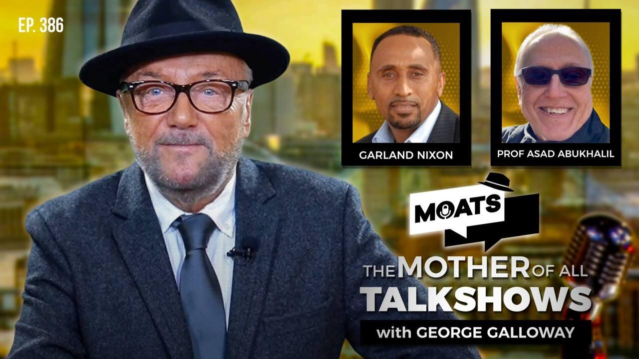 STARSHIP ENTERPRISE - MOATS with George Galloway Ep 386