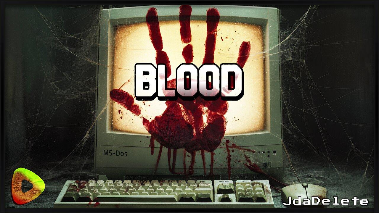 Blood (DOSBox) | Recommended by HorrorStream