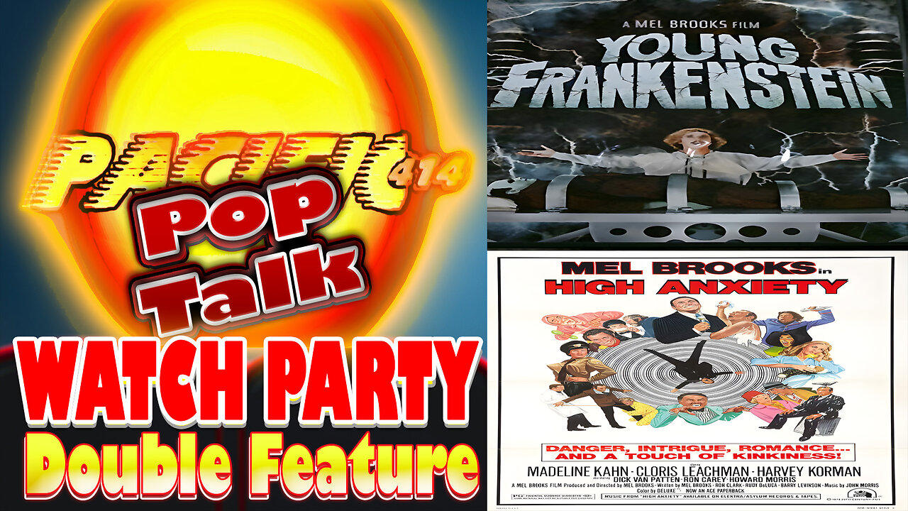 Pacific414 Pop Talk Watch Party Double Feature: Mel Brooks Young Frankenstein and High Anxiety