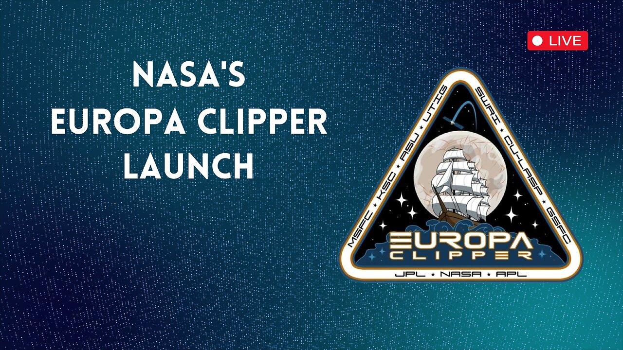 NASA's Europa Clipper Launch