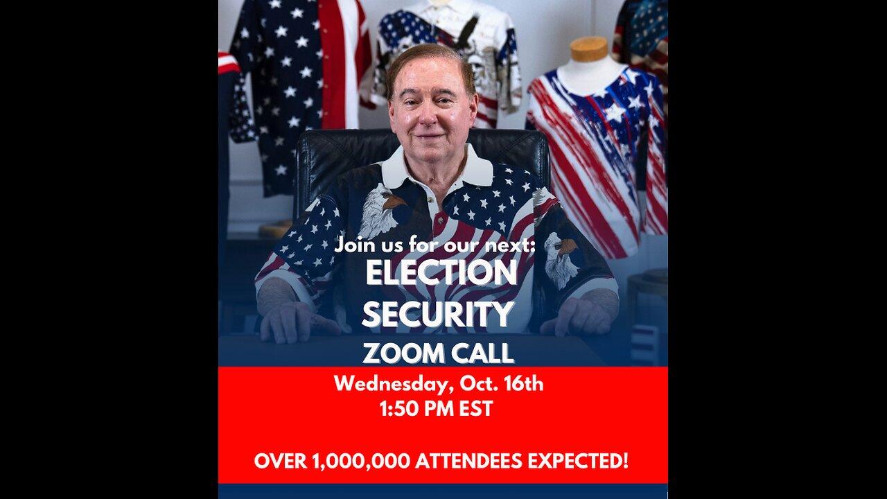 Election Security Call 10-16-24