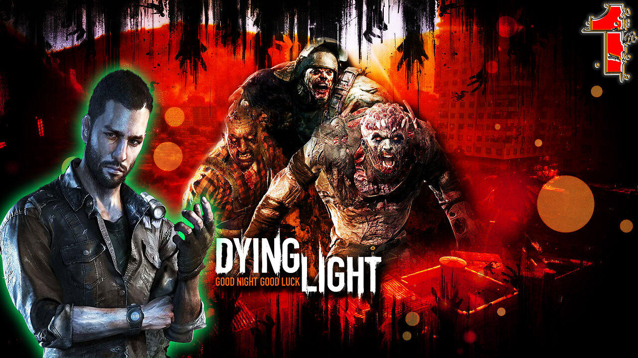 [2021] 📱Dying Light: Definitive Edition📱  🧟 Survival-Horror 🧟 🪂 Kyle Crane 🪂