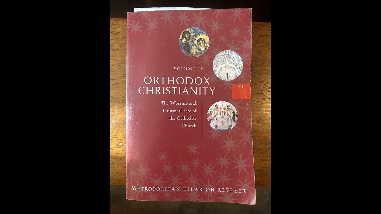 Orthodox Christianity Vol 4 Pt 2 (1st half)