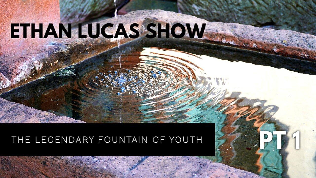 THE LEGENDARY FOUNTAIN OF YOUTH...