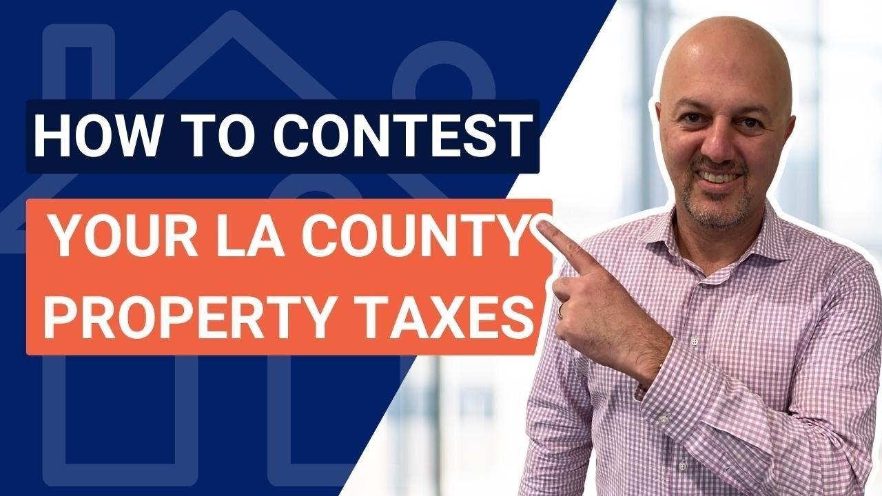 How to Contest Your LA County Property Taxes One News Page VIDEO