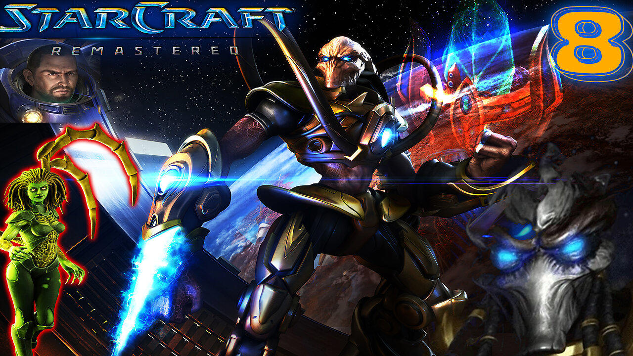 [2017] 🌌 Starcraft: Remastered 🌌⚡Protoss Campaign ⚡ 🌌En Taro Adun🌌 #8