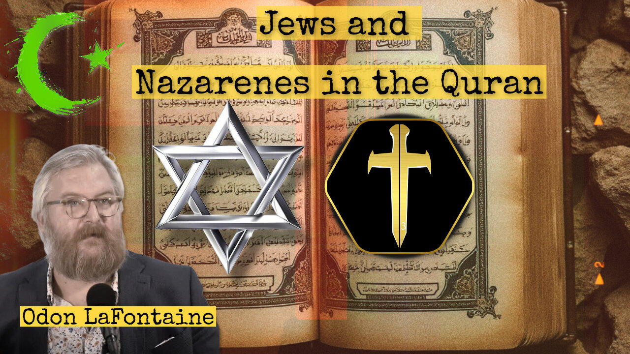 Jews and Nazarenes in the Quran Odon One News Page VIDEO