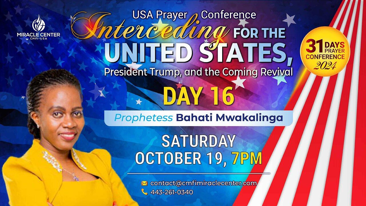 31 Days USA Prayer For President Trump: Day 16 // Prophetess Bahati Mwakalinga