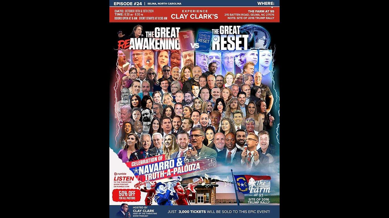 ReAwaken America | Selma, NC (D- 1) | Join Gen. Flynn, P Navarro, E. Trump, Kash Patel, & Clay Clark