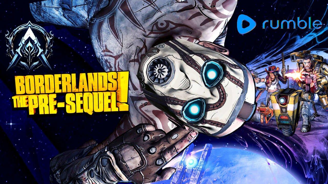 Borderlands - The Pre-Sequel! - First Full Playthrough #1