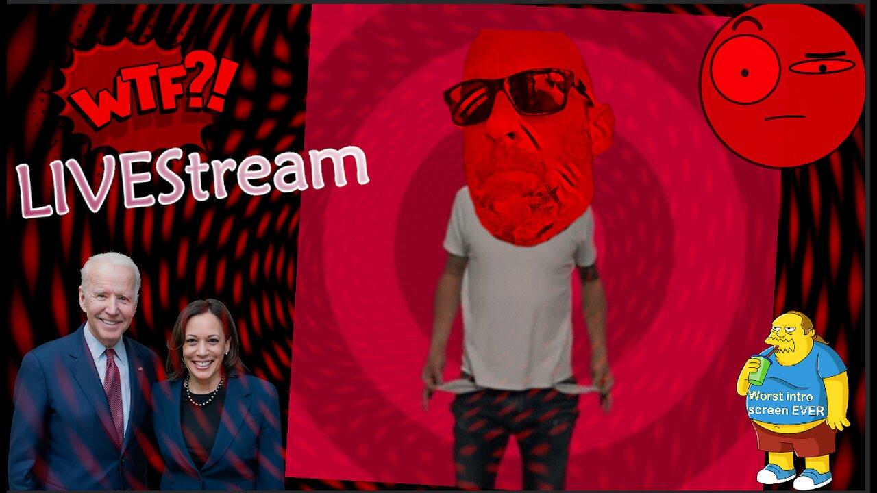 I Got Nothing - WTF?! LIVEStream