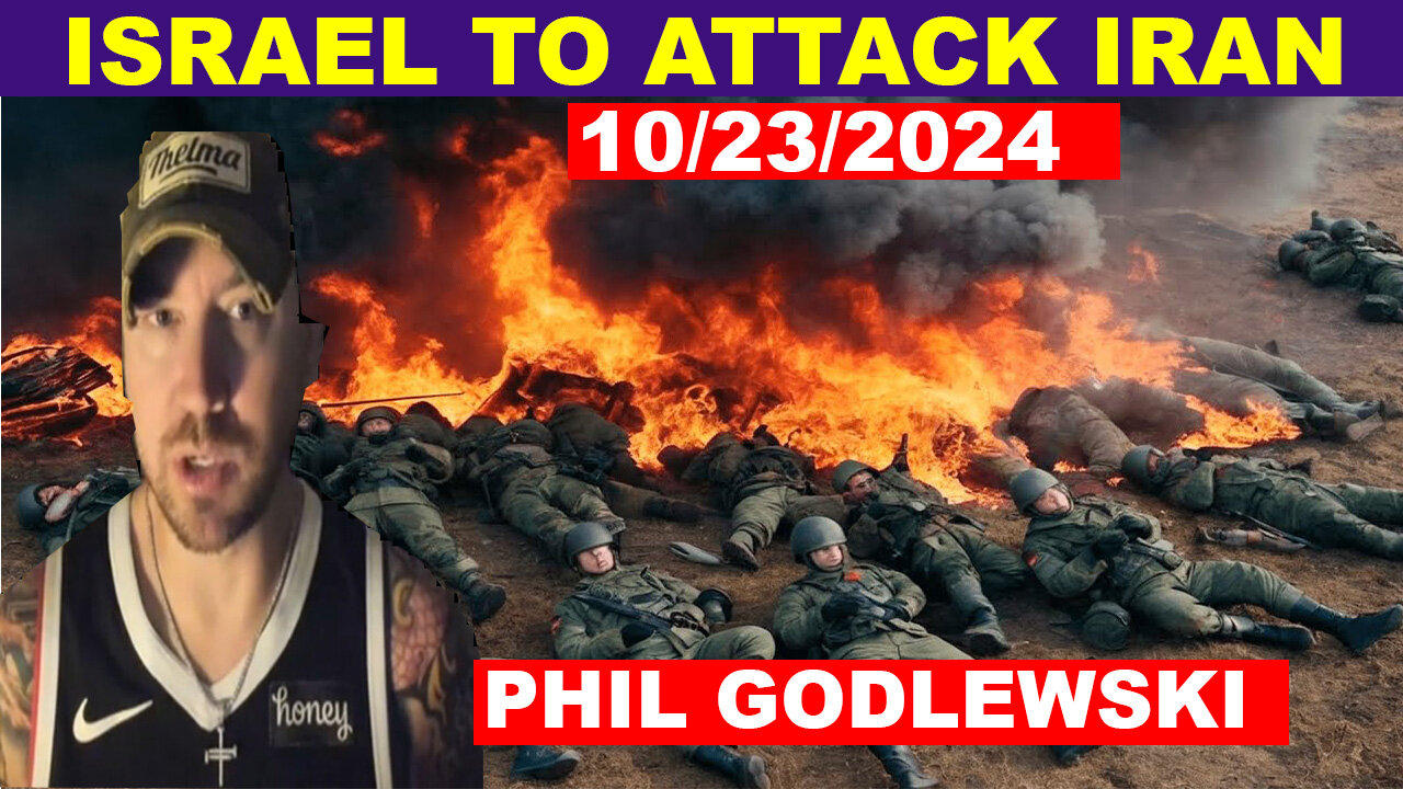 Phil Godlewski 10/23/2024 🔴 ISRAEL TO ATTACK IRAN 💥 TRUMP WILL WIN 🔴 Benjamin Fulford 🔴 X22 REPORT