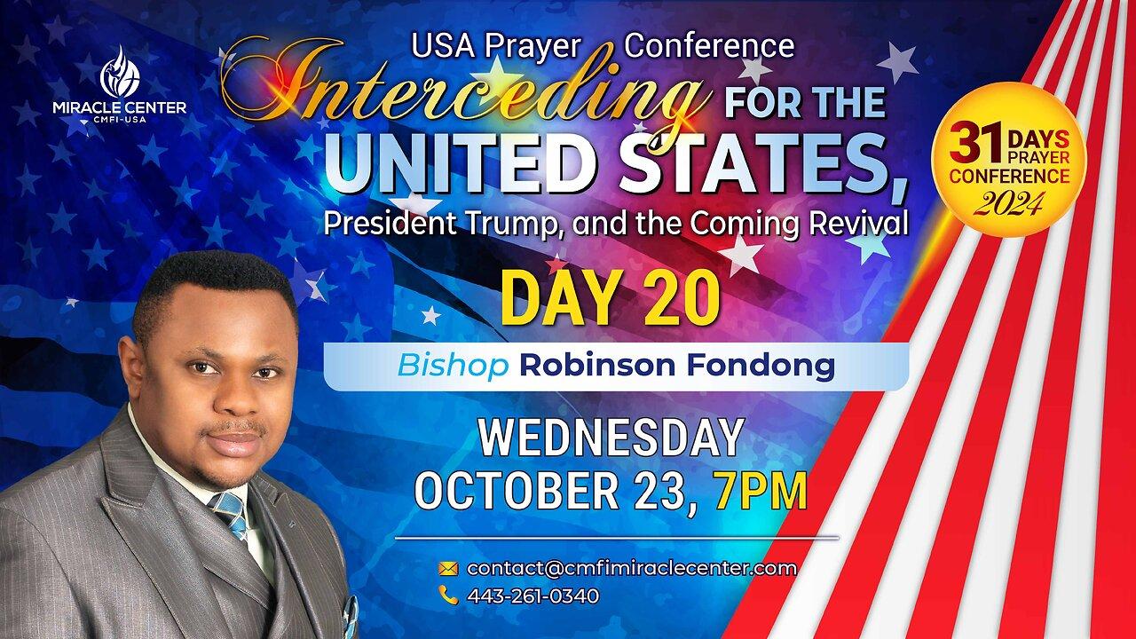 31 Days USA Prayer For President Trump: Day 20 // Bishop Robinson Fondong