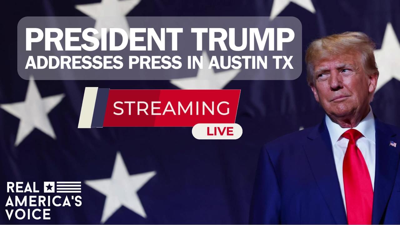 LIVE NOW: TRUMP ADDRESSES PRESS IN AUSTIN, TEXAS