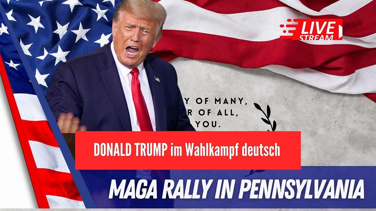 LIVE Trump MAGA Rally in Pennsylvania