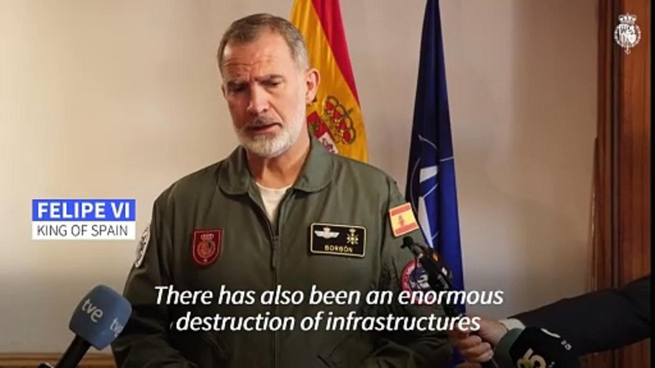 Spanish King Felipe VI expresses 'sadness' for lives lost in deadly flooding