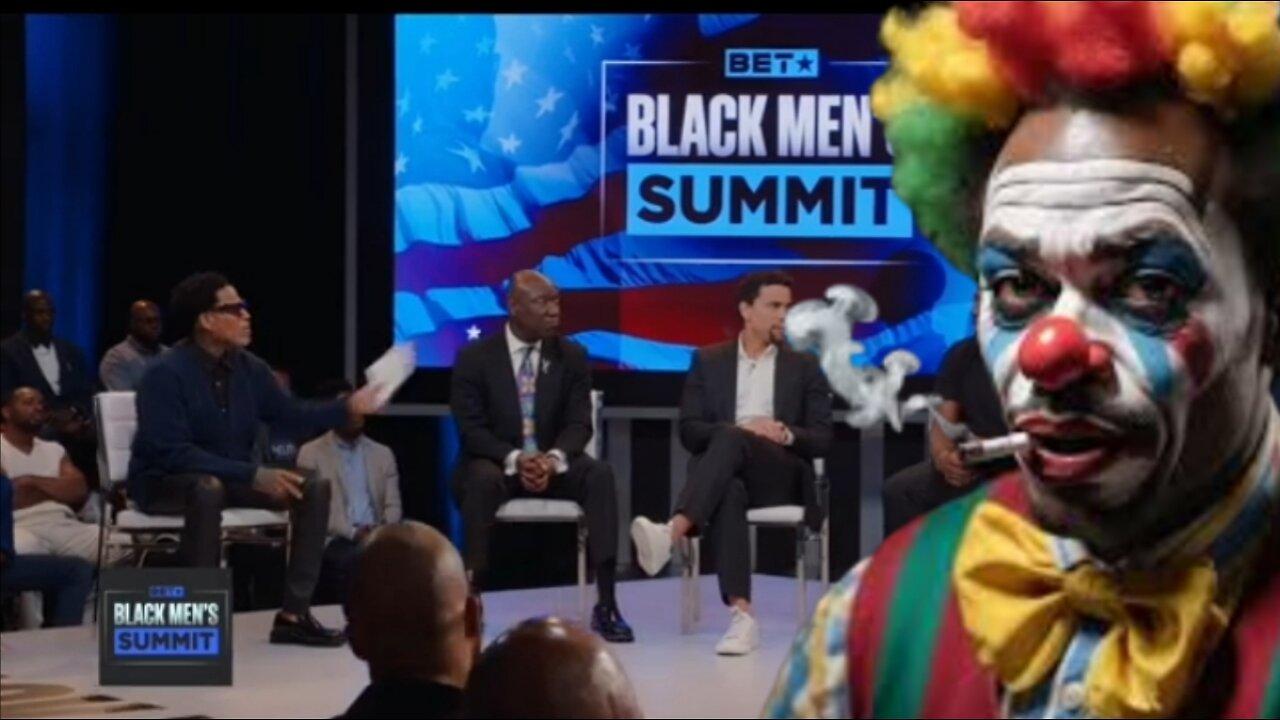 The @BETNetworks Black Men's Summit: A Democrat Clown Show