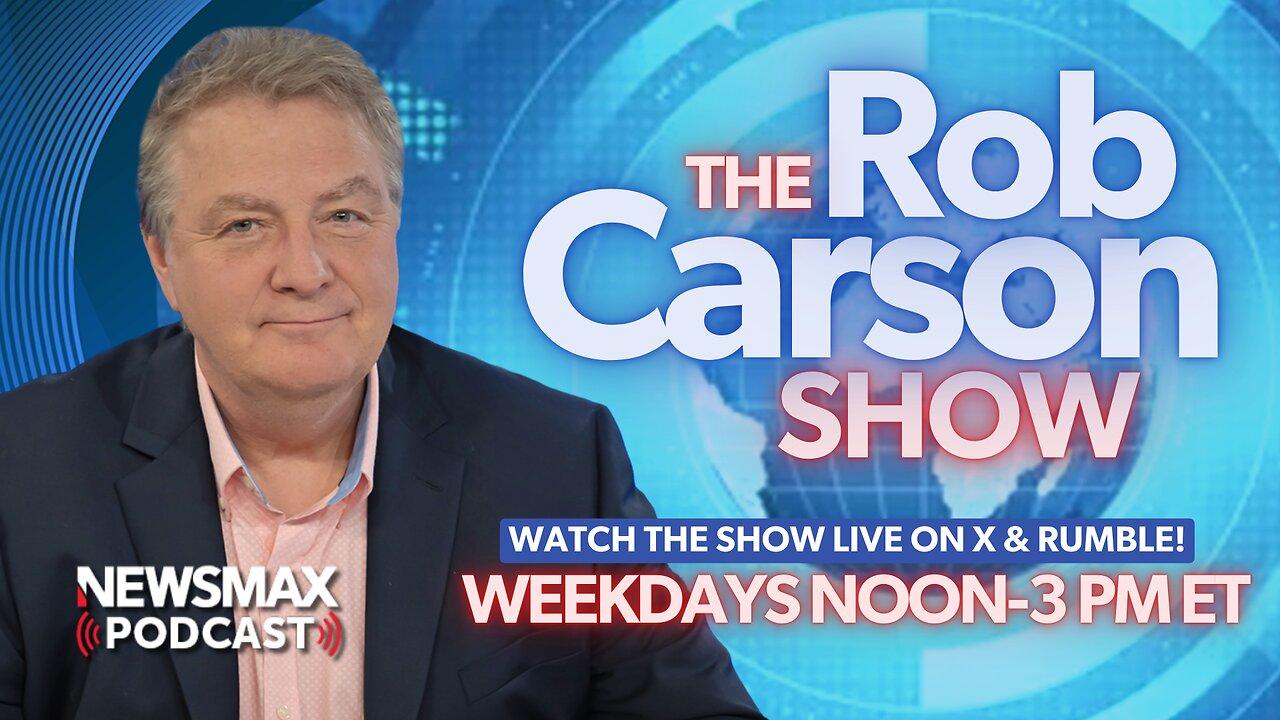 The Rob Carson Show LIVE - Thursday, Oct. 31, 2024 | NEWSMAX Podcasts