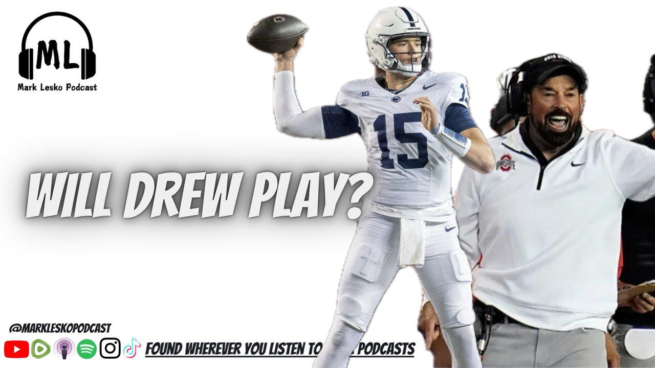 Penn State takes on Ohio State in the game of the year || Mark Lesko Podcast #pennstatefootball