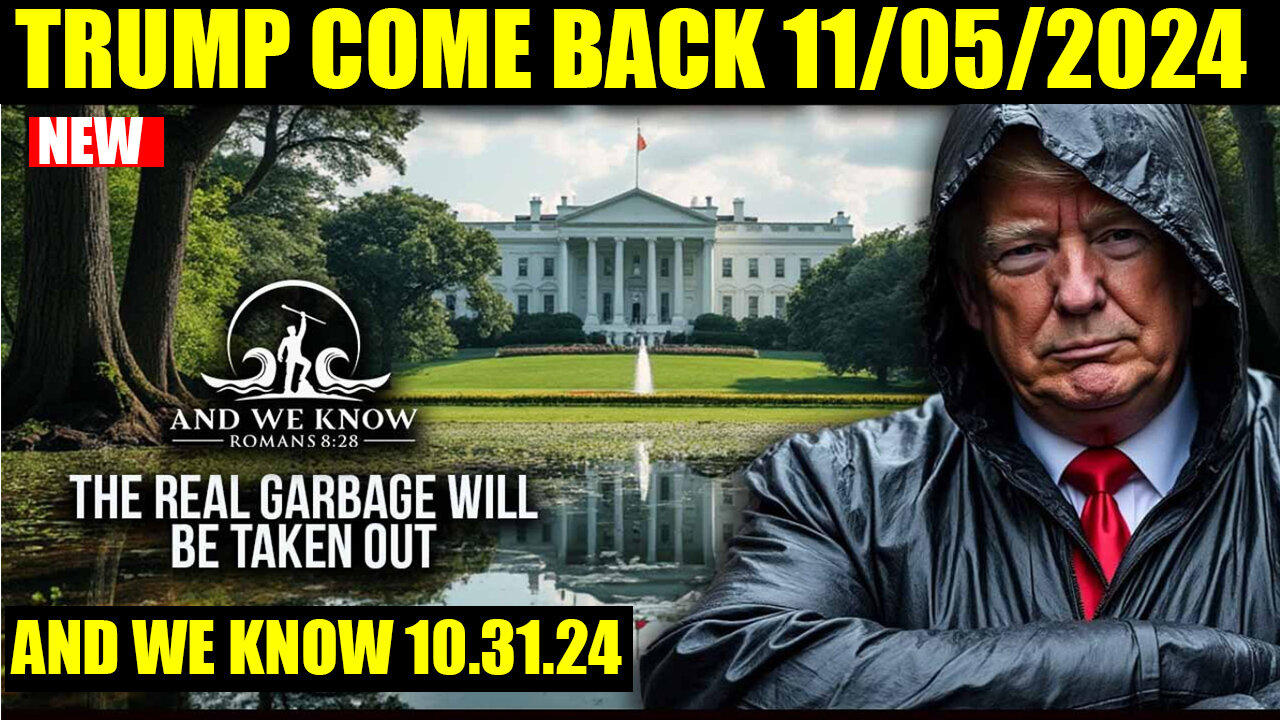 AND WE KNOW 10.31.2024 💥 The GARBAGE keeps giving, Voting glitch? JUAN O SAVIN, PHIL GODLEWSKI