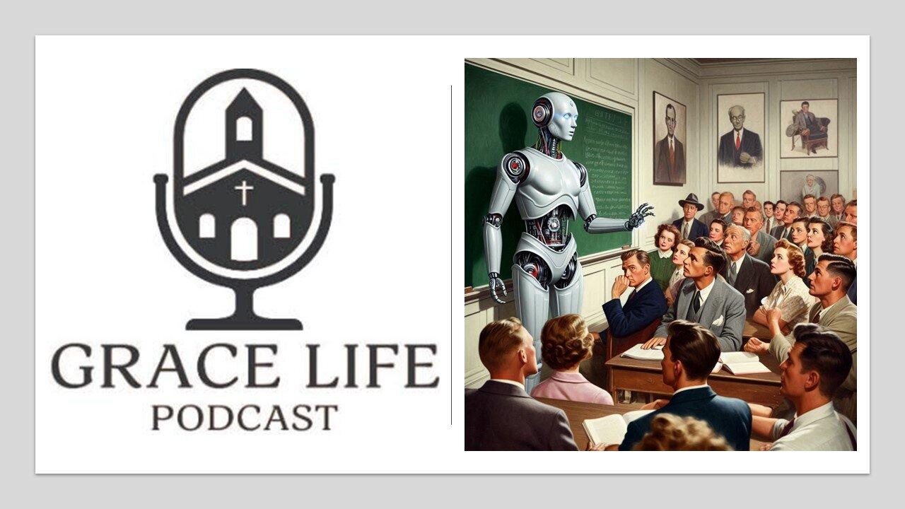 A.I. vs the MAD BAD Crew! Plus, Open Chat Friday! | Grace Life Podcast | Joel & Friends